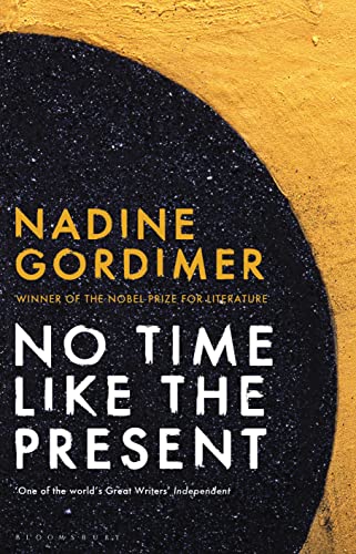 No Time Like the Present von Bloomsbury